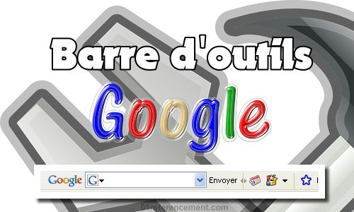 image de la barre google et photo de outils