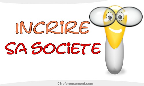 Inscrire sa societe